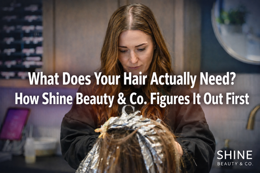 What Does Your Hair Actually Need? How Shine Beauty & Co. Figures It Out First